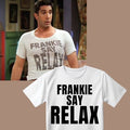 Friends Ross  quot;FRANKIE SAY RELAX quot; T-Shirt | Beyaz Renk