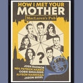 How I Met Your Mother | Çerçeveli Poster | A3